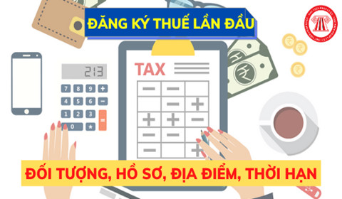 Hướng dẫn người nộp thuế nộp hồ sơ đăng ký thuế lần đầu, thay đổi thông tin đăng ký thuế của cá nhân không kinh doanh qua Cổng dịch vụ Công quôc gia có kết nối với cơ sở dữ liêu quốc gia vê dân cư